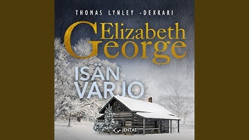 Chapter 17.15 & Chapter 18.1 - Isän varjo