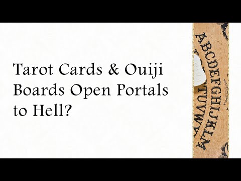 Tarot Cards and Ouija Open Portals to Hell? | Bell Chimes In #46