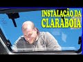 INSTALAMOS A CLARABOIA NA VAN