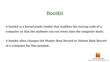 What is a Bootkit?
