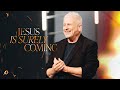 Jesus is surely coming  louie giglio