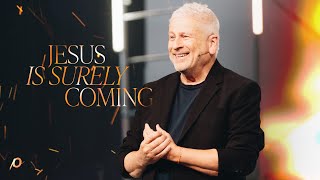 Jesus is Surely Coming - Louie Giglio by Passion City Church 36,705 views 1 month ago 48 minutes