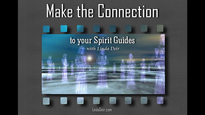 Make the Connection to your Spirit Guides with Lin...