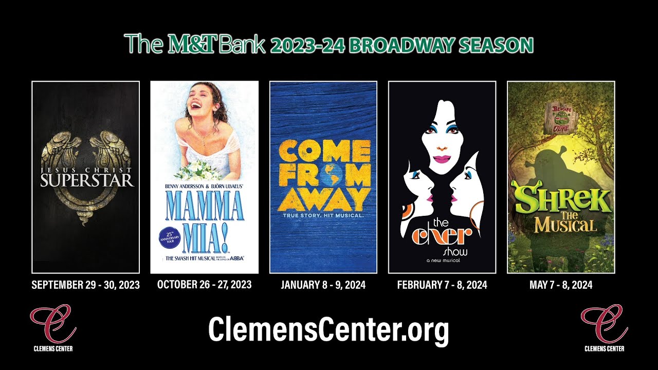 The m t bank 2023 24 broadway season at the clemens center tv spot