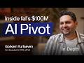 The pivot that paid off: How fal found explosive growth | Gorkem Yurtseven (Co-founder and CTO)