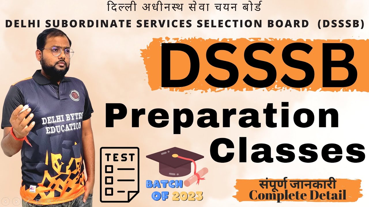 DSSSB PRT Preparation Classes Details DSSSB Nursery & Primary