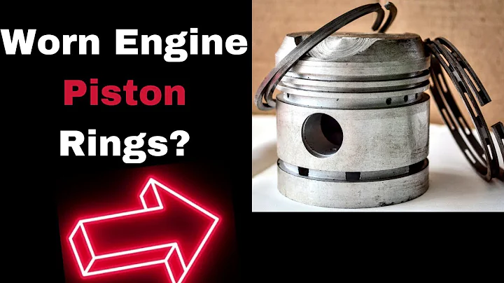 Worn Piston Rings Symptoms: 7 Bad Signs