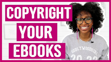 HOW TO COPYRIGHT A BOOK | Write Your eBook Series | Godlywood Girl