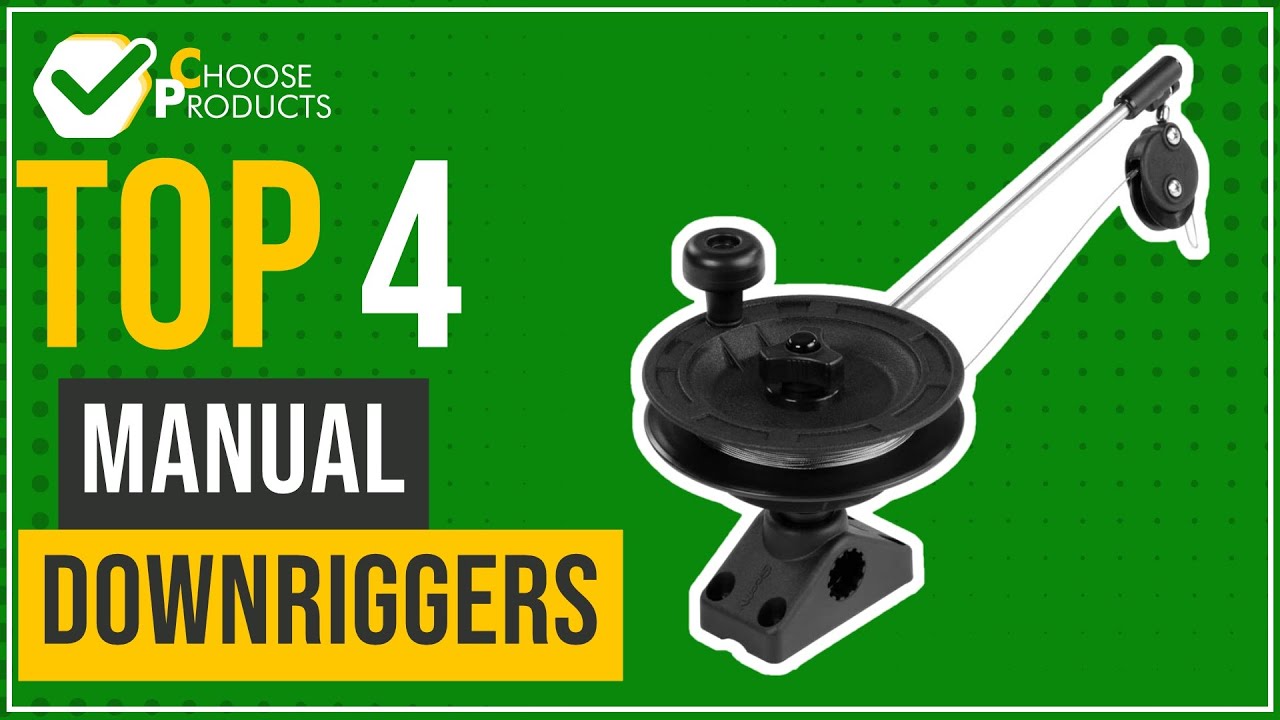 Manual downriggers Top 4 (ChooseProducts) YouTube
