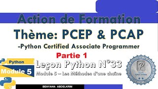 leçon python N°33 partie 1 Module 5   Les Méthodes d’une chaîne