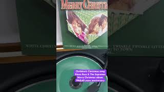 Chrildren’s Christmas song/Diana Ross &amp; The SupremesMerry Christmas album 1965,60 years anniversary