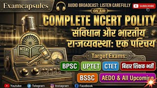 Polity Audio Book | संविधान और भारतीय राजव्यवस्था का परिचय | Complete Concept | Examcapsules