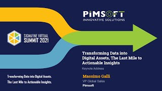 Transforming Data into Digital Assets, the Last Mile to Actionable Insights