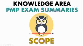 🔭PMP Exam Knowledge Area Summary 2 (SCOPE MANAGEMENT)