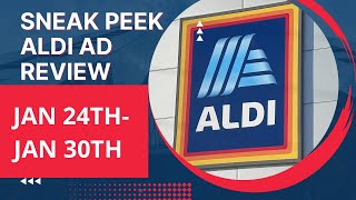 SNEAK PEEK ALDI Ad Review! New Deals/Sales From JANUARY 24TH-JANUARY 30TH!