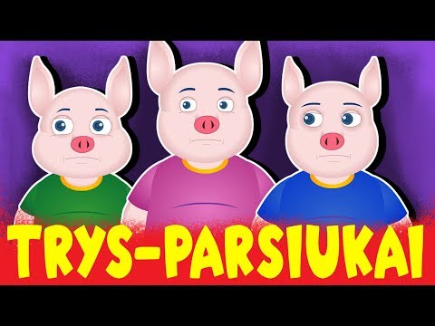 Trys paršiukai | Pasaka pries miega |  Lietuviški filmukai vaikams