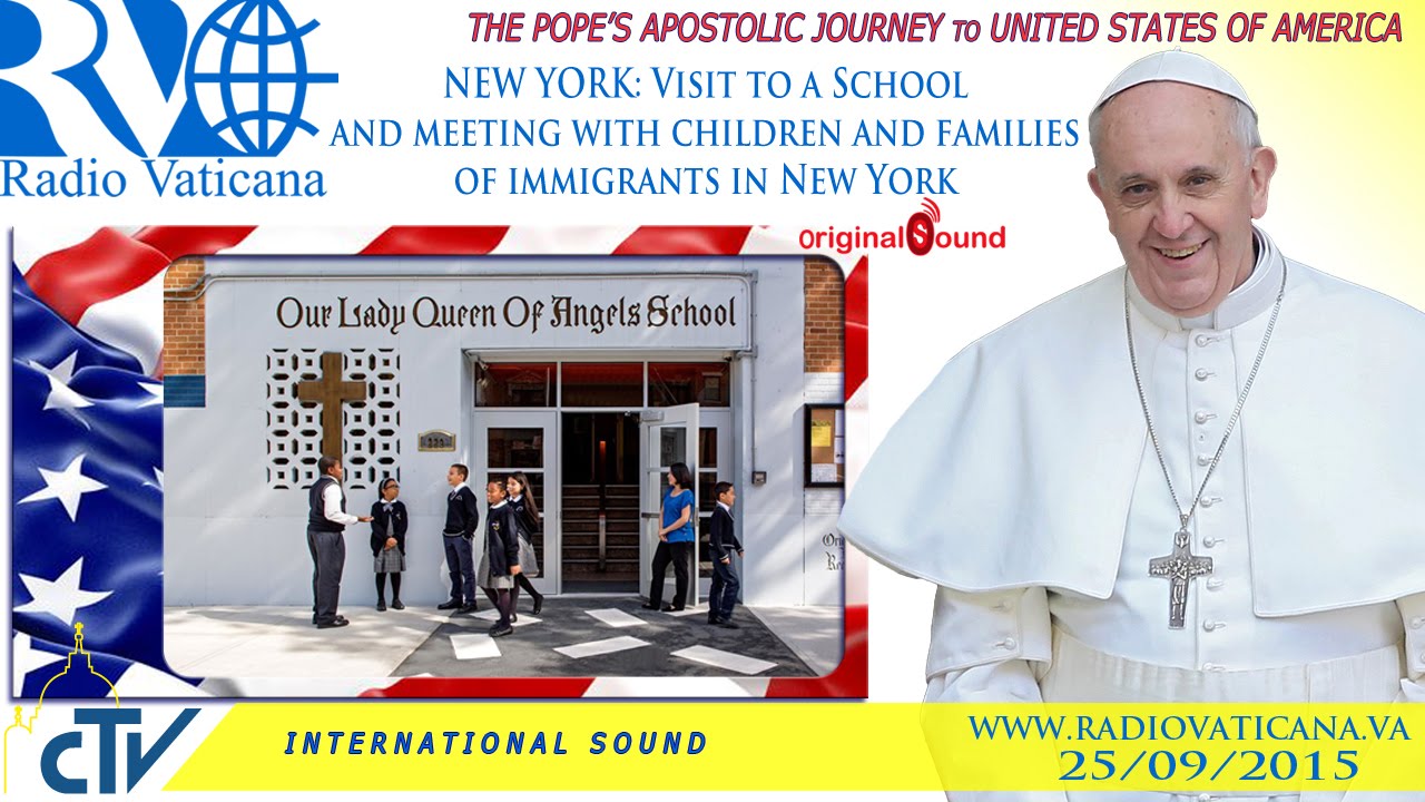 Pope Francis in the U.S. - Visit to a School and meeting with immigrants