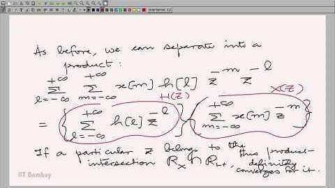 EE210x S410 More on The Convolution Property Consequence on Region of Convergence IIT Bombay