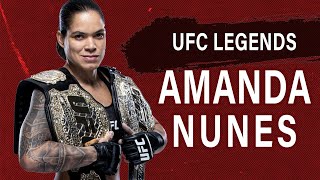 How Amanda Nunes Became a UFC Legend