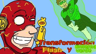 Transformaciones de FLASH y LINTERNA VERDE!