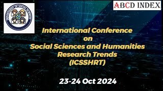 International Conference on Social Sciences and Humanities Research Trends (ICSSHRT) 2023 |