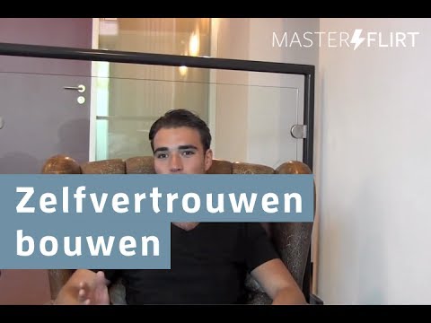 Video: Hoe Zelfvertrouwen Op Te Bouwen?