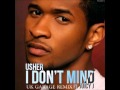 Usher   I Don't Mind UK GARAGE REMIX By MARC HOUSE LAMONT