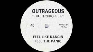 Outrageous - Feel The Panic