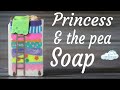 Princess & the Pea cold process soap making tutorial. Soap dough embeds