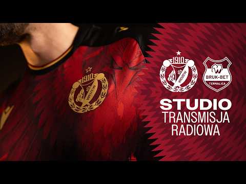 Widzew Łódź - Bruk-Bet Termalica Nieciecza: studio przedmeczowe i relacja radiowa — football video