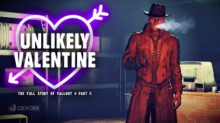 Мульт Unlikely Valentine The Full Story of Fallout 4 Part 5