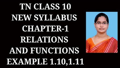 10th maths ch-1 Relations and Functions Example-1.10,1.11 samacheer 2021
