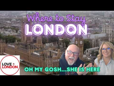 Mark and JEN from the States Learn Where To Stay In London.  w/Love and London