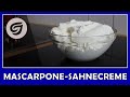 MASCARPONE SAHNECREME - Basic Rezept | CJ's Backtraum