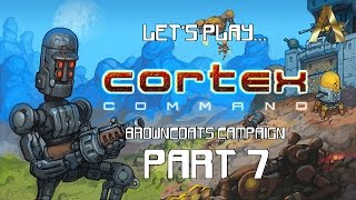 Famous Cortex Command - Campaign Pt.7 - Crushing the Competition Wealth
