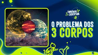 E SE a TERRA ESTIVESSE em um PROBLEMA dos 03 CORPOS? | TRAGÉDIAS CIENTÍFICAS #01