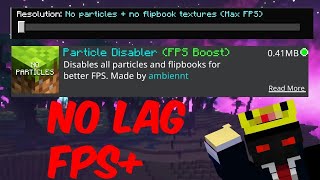 No Particle Mod For Mcpe 1 21 no Lag  Fps Boost