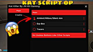 Roblox Kat Script | Very OP Aimbot/Hitbox/Silent Aim! | Mobile/Pc