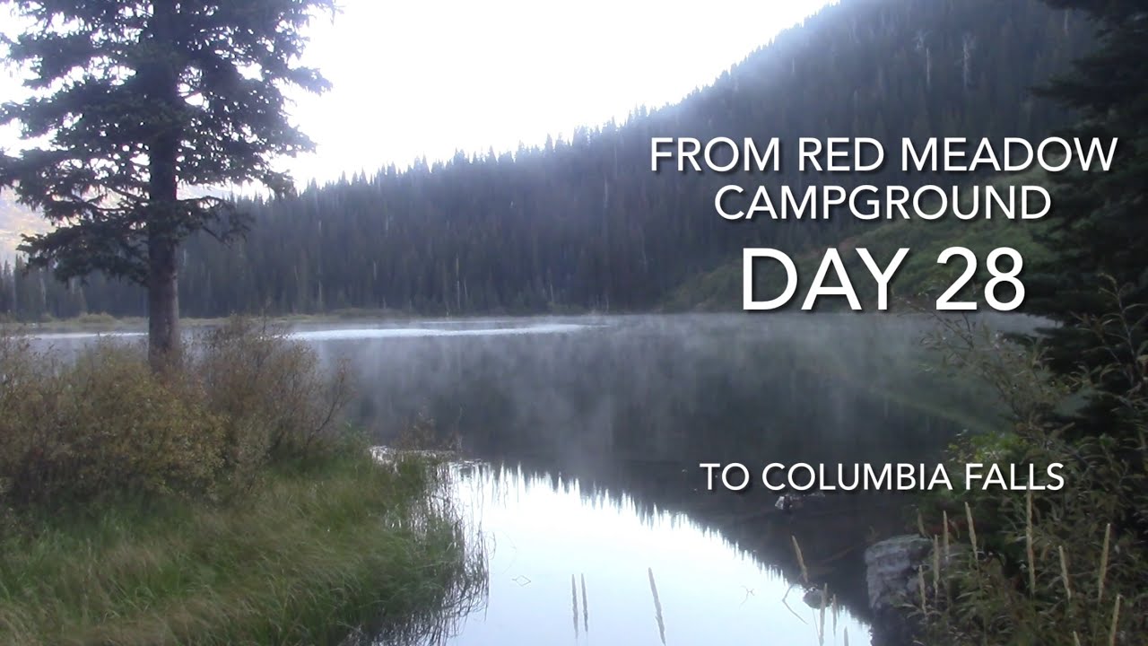 Day 28 of the GDMBR - From Red Meadows Campground to Glacier Peaks Campground in Columbia Falls MT