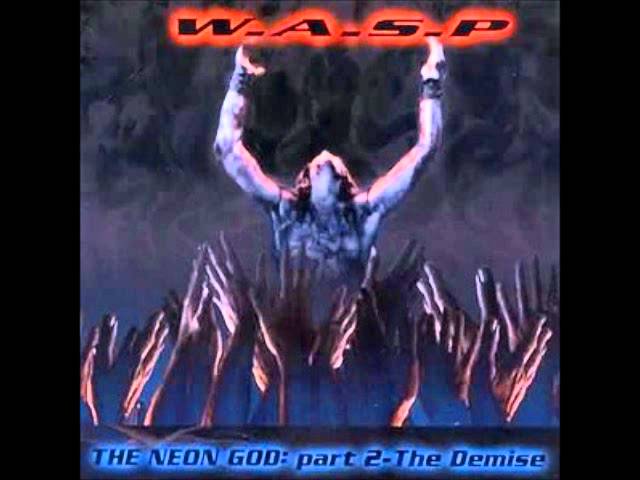 W.A.S.P. - Tear Down The Walls