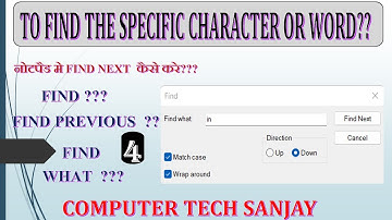 NOTEPAD में Find और Find Next का क्‍या प्रयोग है ! Find option in Notepad ! Notepad Edit Menu All