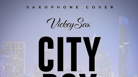 Thumbnail of City Boy "BurnaBoy" Saxophone Version by VickeySax