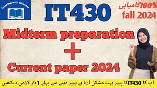 IT430 midterm current paper 2024|| IT430 midterm preparation solution 2024 #it430