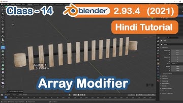 Blender New Version Tutorial in Hindi for Beginners || CLASS -14 || How to use Array Modifier