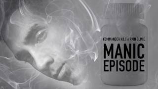 Commander N.i.c - Manic Episode