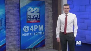 22News at 4PM: Digital Edition 5/13/2024