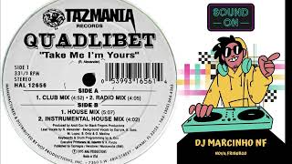 Quadlibet – Take Me I'm Yours (12'' Single) [24-Bit Vinyl Remastering)