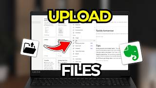 How to Upload Files To Evernote | Tutorial 2026