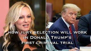 How Jury selection will work in Donald Trump’s first criminal trial | Trump trial is all about