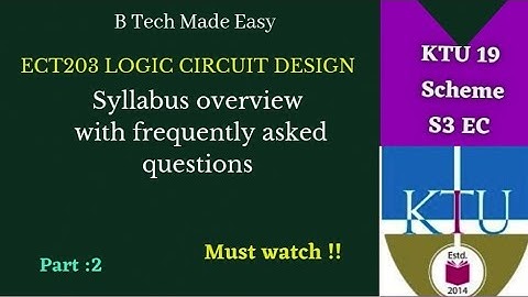 Frequently asked questions & syllabus overview Part 2 Logic Circuit Design